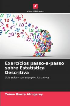 Exercícios passo-a-passo sobre Estatística Descritiva