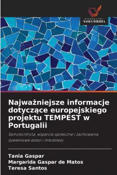 Najważniejsze informacje dotyczące europejskiego projektu TEMPEST w Portugalii