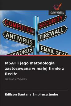 MSAT i jego metodologia zastosowana w małej firmie z Recife