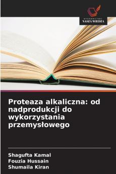 Proteaza alkaliczna