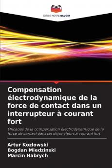 Compensation électrodynamique de la force de contact dans un interrupteur à courant fort