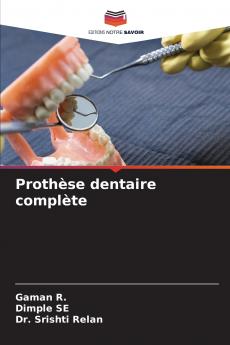 Prothèse dentaire complète