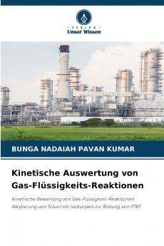 Kinetische Auswertung von Gas-Flüssigkeits-Reaktionen