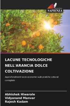 LACUNE TECNOLOGICHE NELL'ARANCIA DOLCE COLTIVAZIONE