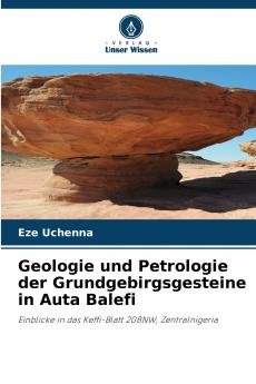 Geologie und Petrologie der Grundgebirgsgesteine in Auta Balefi