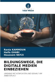 BILDUNGSWEGE DIE DIGITALE MEDIEN EINBEZIEHEN