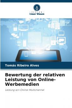 Bewertung der relativen Leistung von Online-Werbemedien