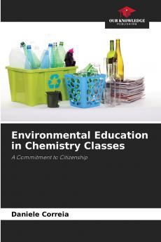 Environmental Education in Chemistry Classes