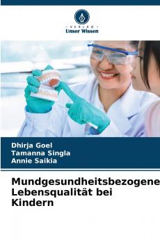 Mundgesundheitsbezogene Lebensqualität bei Kindern