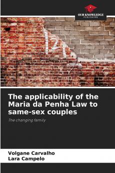 The applicability of the Maria da Penha Law to same-sex couples