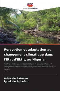 Perception et adaptation au changement climatique dans l'État d'Ektit au Nigeria
