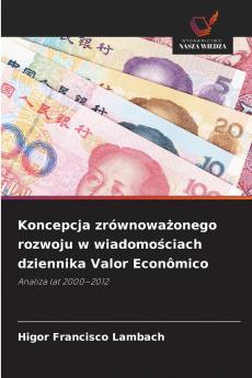 Koncepcja zrównoważonego rozwoju w wiadomościach dziennika Valor Econômico