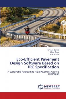 Eco-Efficient Pavement Design Software Based on IRC Specification