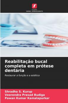 Reabilitação bucal completa em prótese dentária