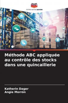 Méthode ABC appliquée au contrôle des stocks dans une quincaillerie