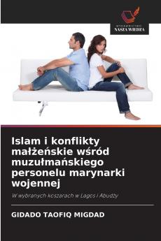 Islam i konflikty małżeńskie wśród muzułmańskiego personelu marynarki wojennej