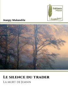Le silence du trader