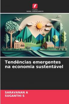 Tendências emergentes na economia sustentável