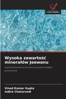 Wysoka zawartość minerałów Jeewanu