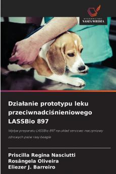 Działanie prototypu leku przeciwnadciśnieniowego LASSBio 897