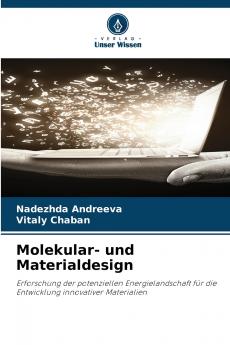 Molekular- und Materialdesign