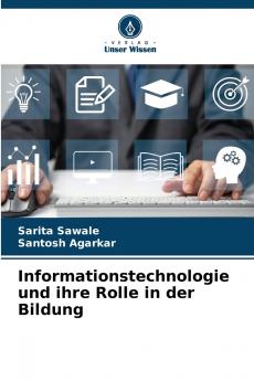Informationstechnologie und ihre Rolle in der Bildung