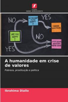 A humanidade em crise de valores
