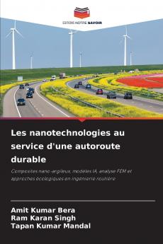 Les nanotechnologies au service d'une autoroute durable