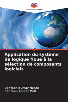 Application du système de logique floue à la sélection de composants logiciels