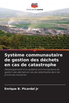 Système communautaire de gestion des déchets en cas de catastrophe