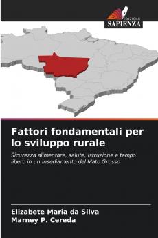 Fattori fondamentali per lo sviluppo rurale
