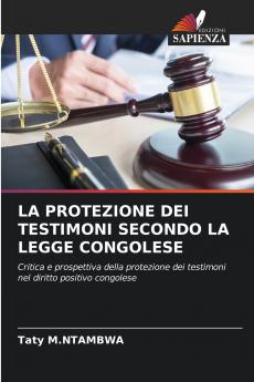 LA PROTEZIONE DEI TESTIMONI SECONDO LA LEGGE CONGOLESE