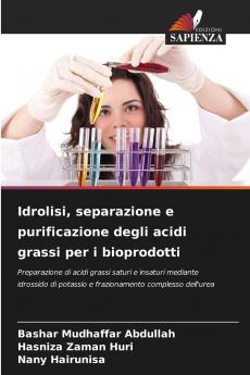 Idrolisi separazione e purificazione degli acidi grassi per i bioprodotti