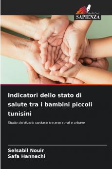 Indicatori dello stato di salute tra i bambini piccoli tunisini