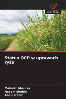 Status OCP w uprawach ryżu
