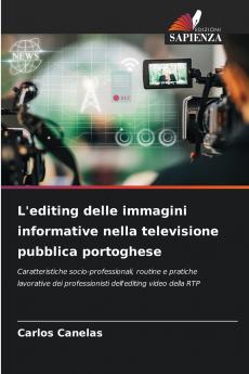 L'editing delle immagini informative nella televisione pubblica portoghese