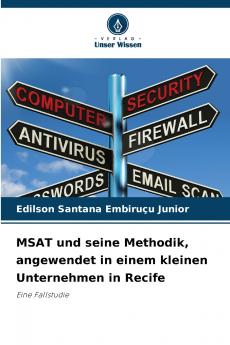 MSAT und seine Methodik angewendet in einem kleinen Unternehmen in Recife