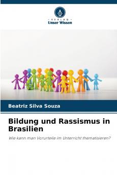 Bildung und Rassismus in Brasilien