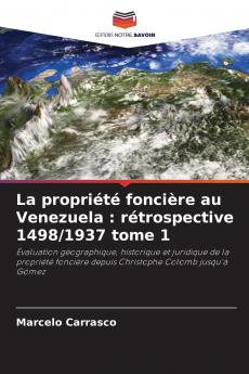 La propriété foncière au Venezuela