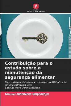 Contribuição para o estudo sobre a manutenção da segurança alimentar