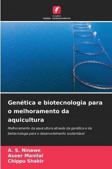 Genética e biotecnologia para o melhoramento da aquicultura