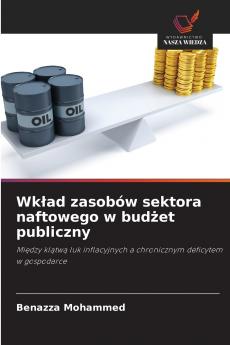 Wkład zasobów sektora naftowego w budżet publiczny