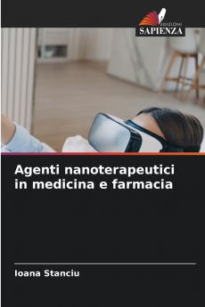 Agenti nanoterapeutici in medicina e farmacia