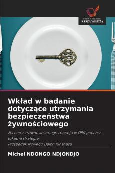 Wkład w badanie dotyczące utrzymania bezpieczeństwa żywnościowego