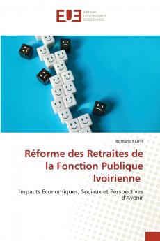 Réforme des Retraites de la Fonction Publique Ivoirienne