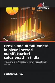 Previsione di fallimento in alcuni settori manifatturieri selezionati in India