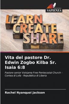 Vita del pastore Dr. Edwin Zogbo Kilba Sr. Isaia 6