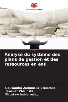 Analyse du système des plans de gestion et des ressources en eau