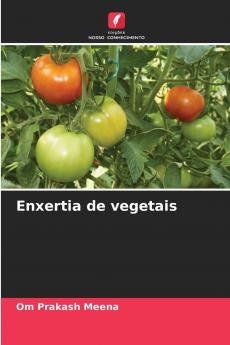 Enxertia de vegetais