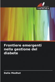 Frontiere emergenti nella gestione del diabete
